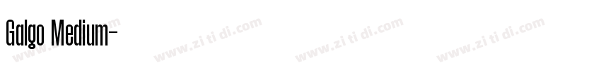 Galgo Medium字体转换